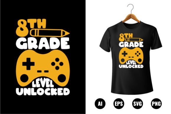 8th Grade Level Unlocked T-shirt Design